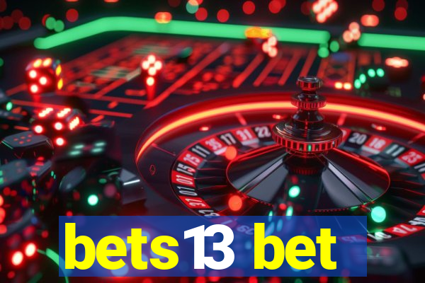 bets13 bet